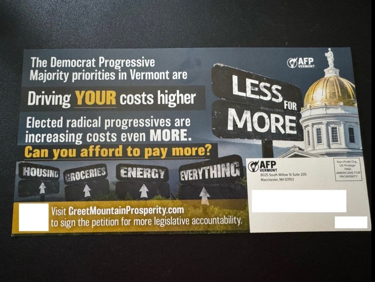 A political flyer claims Vermont Democrat progressives are raising costs, asks if residents can pay more, and promotes a petition for legislative accountability.
